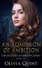 [Chronicles of Chambrun Academy 01] • An Admission of Ambition